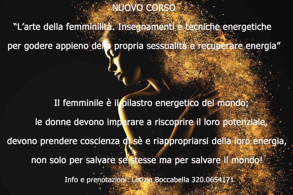 L’arte della femminilità. Insegnamenti e tecniche energetiche per godere appieno della propria sessualità e recuperare&nbsp;energia.