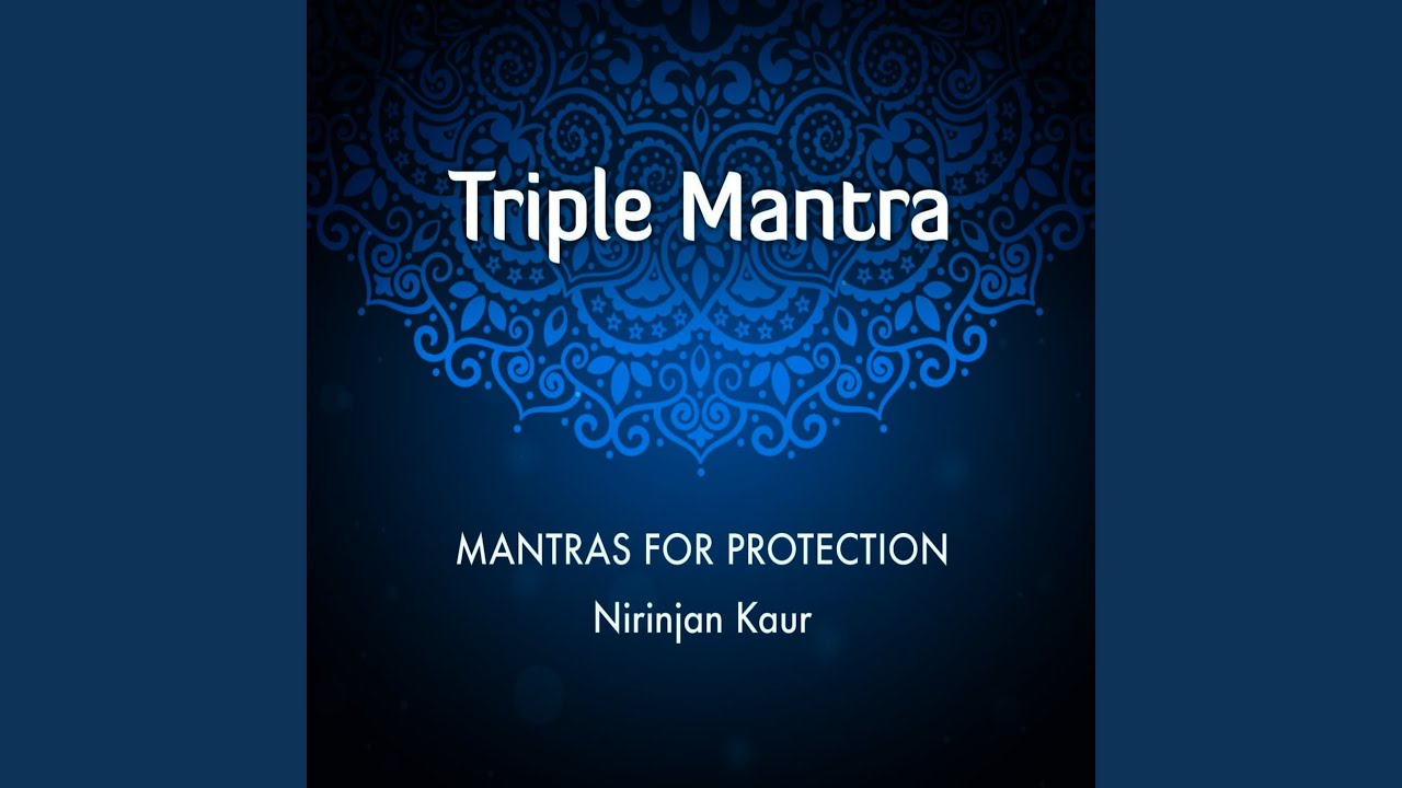 triple mantra